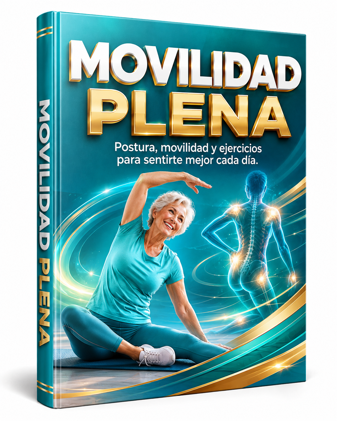 30 Ejercicios para una MOVILIDAD PLENA